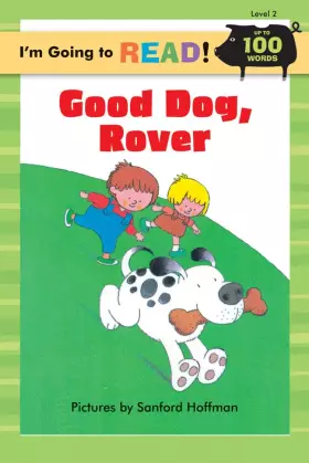 Couverture du produit · Good Dog, Rover (I'm Going to Read Series, Level 2)