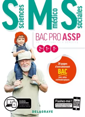 Couverture du produit · Sciences Médico-Sociales (SMS) 2de, 1re, Tle Bac Pro ASSP (2019) - Pochette élève: "en structure" et "à domicile"