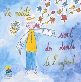 Couverture du produit · La vérité sort des droits de l'enfant