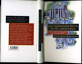 Couverture du produit · Das literarische Berlin im 20. Jahrhundert: Mit aktuellen Adressen und Informationen