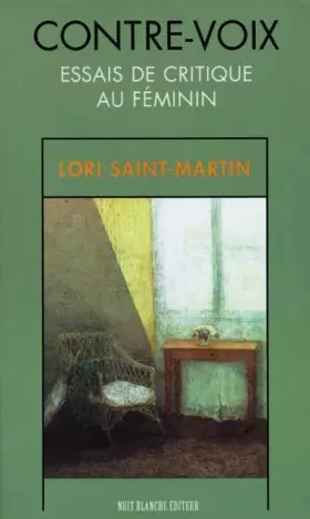 Couverture du produit · Contre-voix: essais de critique au féminin