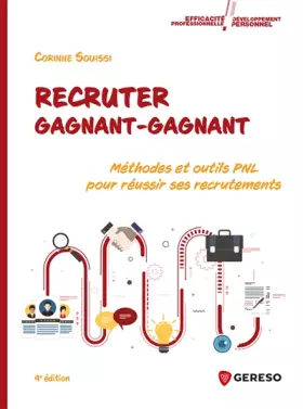Couverture du produit · Recruter gagnant-gagnant: Méthodes et outils PNL pour réussir ses recrutements