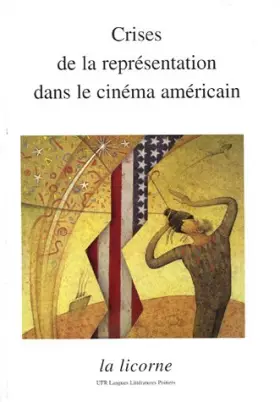 Couverture du produit · CRISES DE LA REPRESENTATION DANS LE CINEMA AMERICAIN