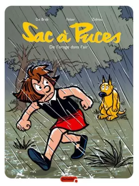 Couverture du produit · Sac à puces - tome 7 - De l'orage dans l'air