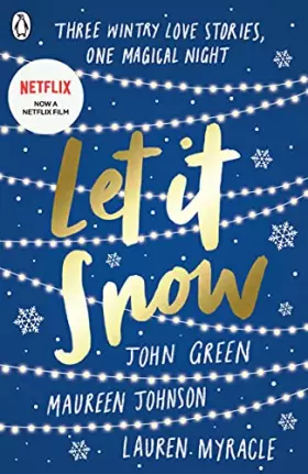Couverture du produit · Let It Snow: Three Holiday Stories