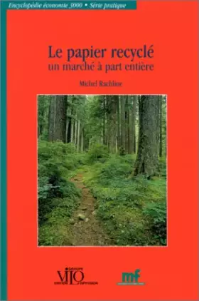 Couverture du produit · Le papier recyclé : un marché à part entière