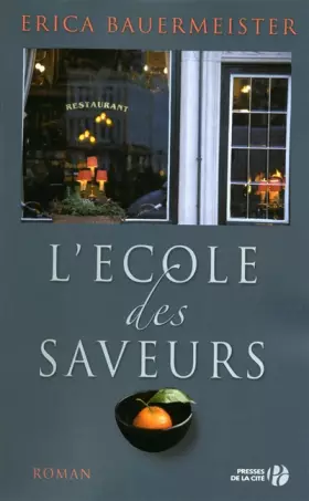 Couverture du produit · L'Ecole des saveurs