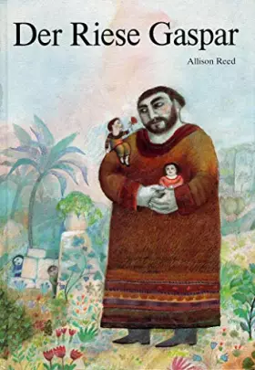 Couverture du produit · Der Riese Gaspar (German Edition)