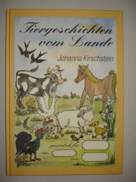 Couverture du produit · Tiergeschichten vom Lande. Zum Vorlesen, Selbstlesen, Ausmalen.