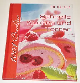 Couverture du produit · Dr. Oetker - schnelle Kuchen und Torten