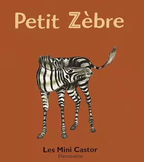 Couverture du produit · Petit zèbre