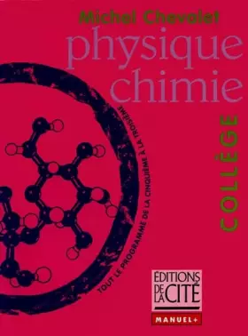 Couverture du produit · PHYSIQUE/CHIMIE COLLEGE    (Ancienne Edition)