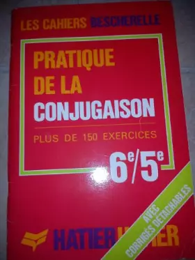 Couverture du produit · Bescherelle la conjugaison sixième/cinquième          h2250