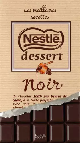 Couverture du produit · Nestlé dessert, les meilleures recettes