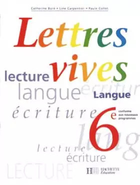 Couverture du produit · Lettres vives - 6e, élève, 1996