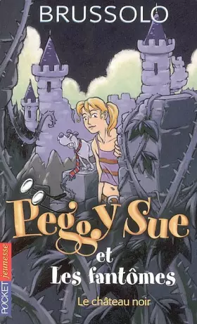 Couverture du produit · Peggy Sue et les fantômes