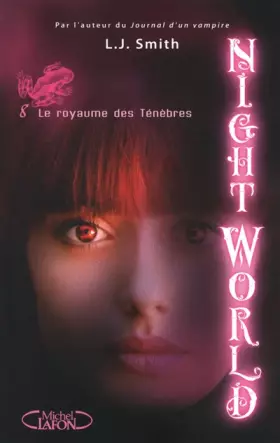 Couverture du produit · Night World T08 Le royaume des ténèbres