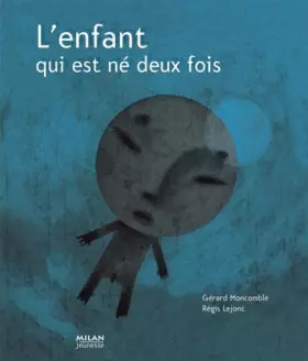 Couverture du produit · L'enfant qui est né deux fois