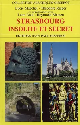 Couverture du produit · Strasbourg, insolite et secret