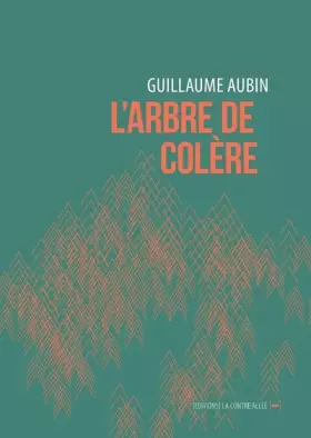 Couverture du produit · L'Arbre de colère