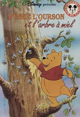 Couverture du produit · WINNIE L OURSON ET L ARBRE A MIEL