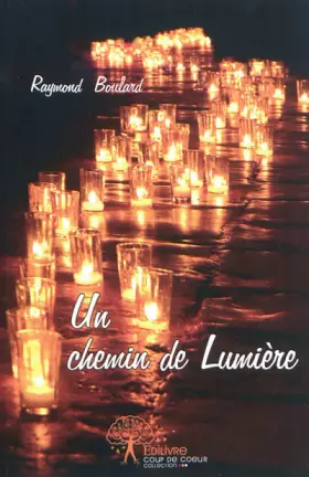 Couverture du produit · Un chemin de lumière