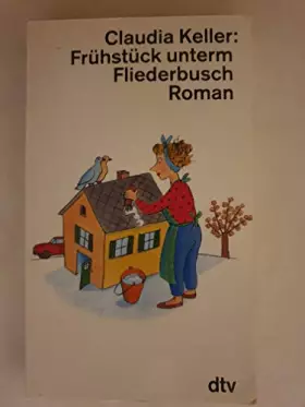 Couverture du produit · Frühstück unterm Fliederbusch: Roman (dtv Literatur)