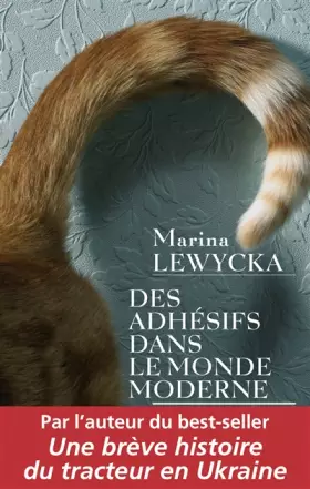 Couverture du produit · Des adhésifs dans le monde moderne