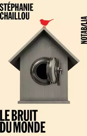 Couverture du produit · Le bruit du monde