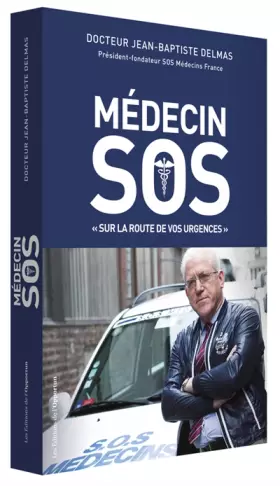 Couverture du produit · Médecin SOS. Sur la route de vos urgences.