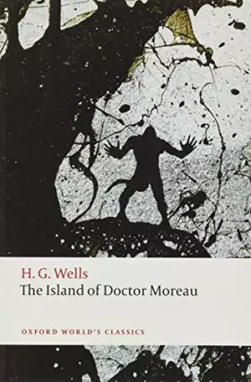Couverture du produit · The Island of Doctor Moreau (Oxford World's Classics)