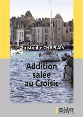 Couverture du produit · Addition salée au Croisic