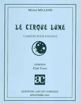 Couverture du produit · Le Cirque Lune