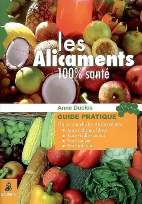 Couverture du produit · Antioxydants : les alicaments de demain