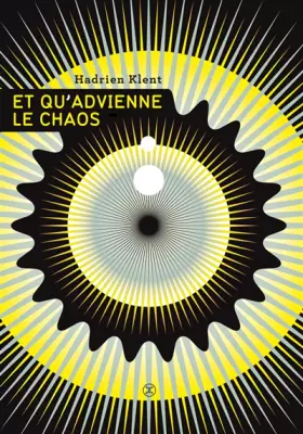Couverture du produit · Et qu'advienne le chaos
