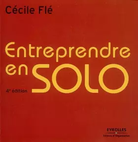 Couverture du produit · Entreprendre en solo : Mode d'emploi