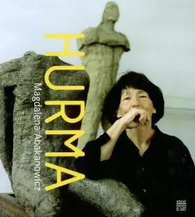 Couverture du produit · Hurma - Magdalena Abakanowicz