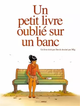 Couverture du produit · Un petit livre oublié sur un banc - vol. 01/2