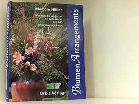 Couverture du produit · Blumen - Arrangements. Wie man die schönsten Sträuße bindet