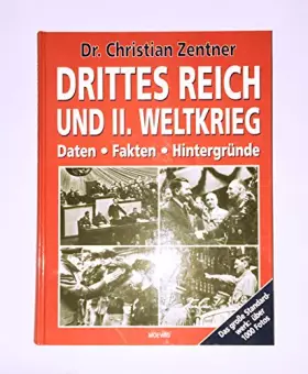 Couverture du produit · Drittes Reich und II. Weltkrieg. Daten, Fakten, Hintergründe