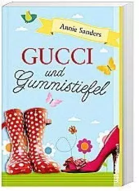 Couverture du produit · Gucci und Gummistiefel (German language)