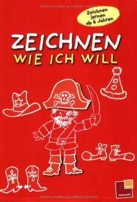 Couverture du produit · Zeichnen wie ich will: Zeichnen lernen ab 6 Jahren (Malbücher und -blöcke)