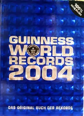 Couverture du produit · Guinness World Records Buch 2004