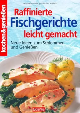 Couverture du produit · Raffinierte Fischgerichte leicht gemacht