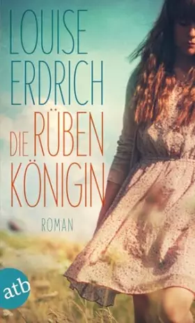 Couverture du produit · Die Rübenkönigin: Roman