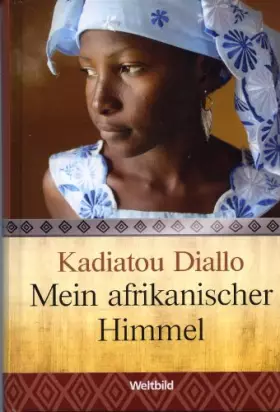 Couverture du produit · Mein afrikanischer Himmel - Eine Muslimin befreit sich von den Fesseln ihrer Familie