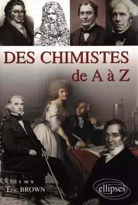 Couverture du produit · Des chimistes de A à Z