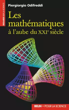 Couverture du produit · Les mathématiques à l'aube du XXIe siècle : Des ensembles à la complexité
