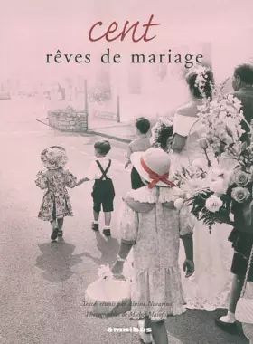 Couverture du produit · Cent rêves de mariage