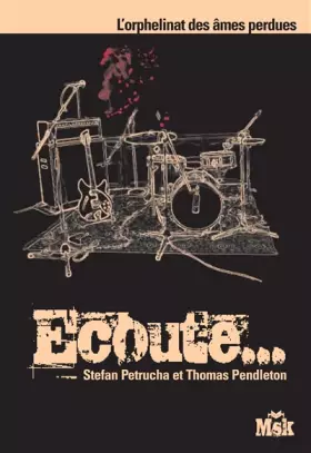 Couverture du produit · L'orphelinat des âmes perdues : Ecoute...